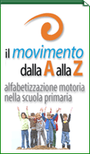 Il movimento dalla A alla Z - Alfabetizzazione motoria nella scuola primaria
