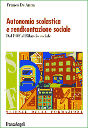 Autonomia scolastica e rendicontazione sociale